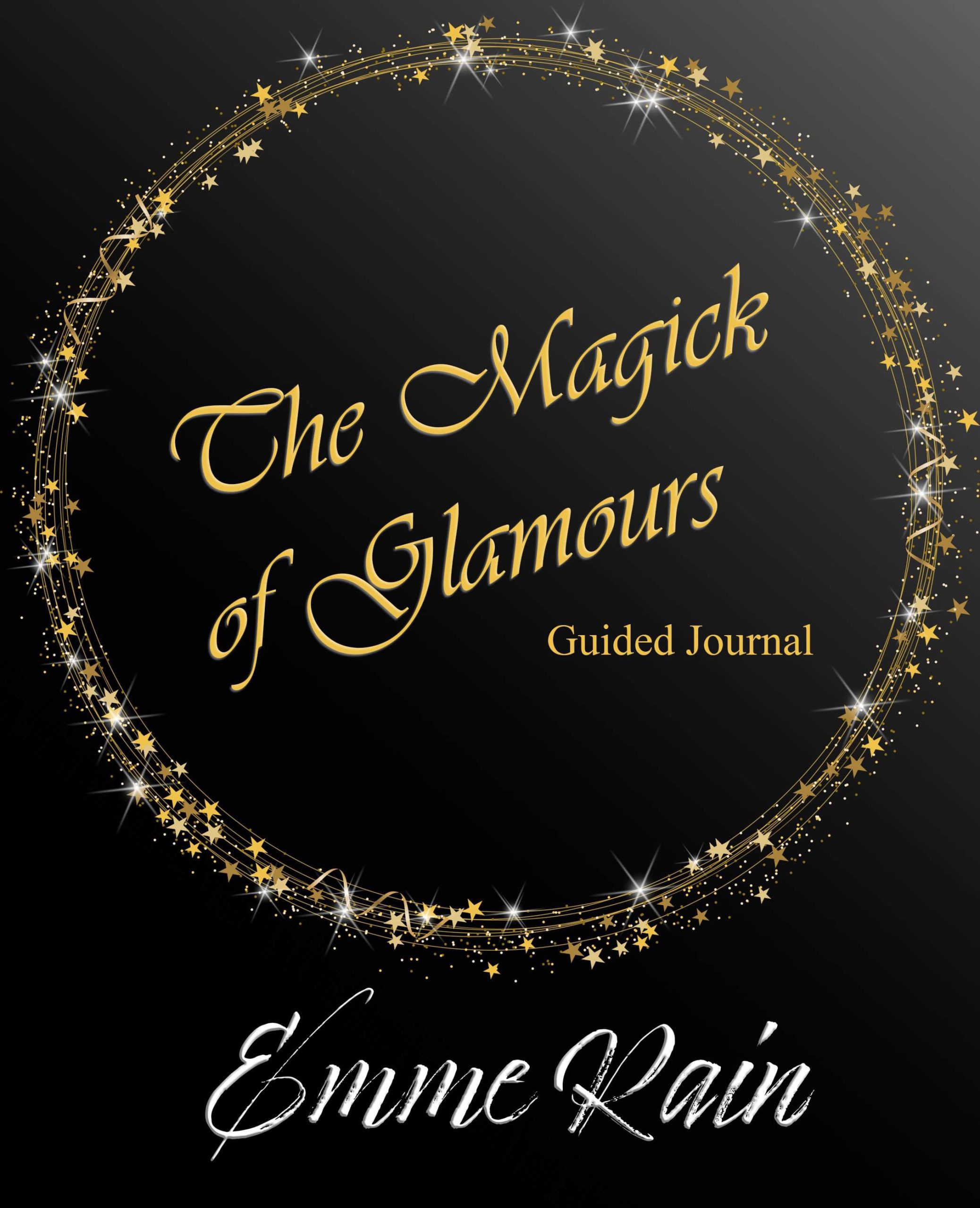 The Magick of Glamours Journal
